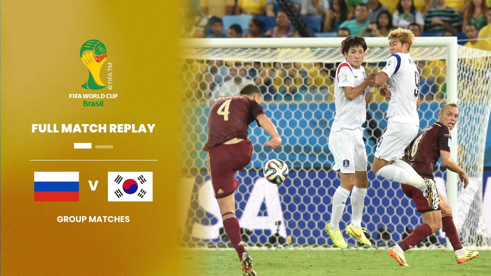 Rusia vs República de Corea | Grupo H | Copa Mundial de la FIFA Brasil 2014™ | Partido Completo