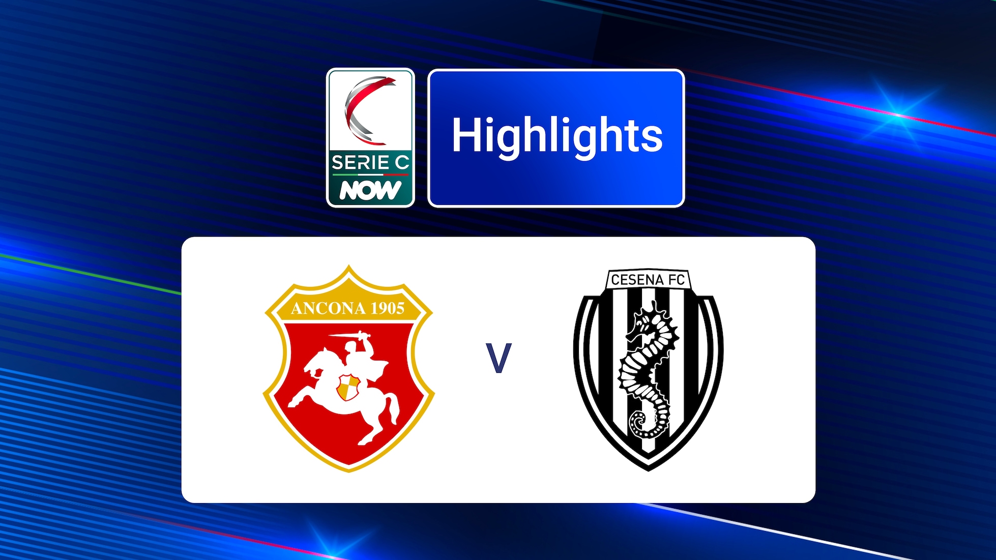 Ancona - Cesena | Serie C NOW | Highlights