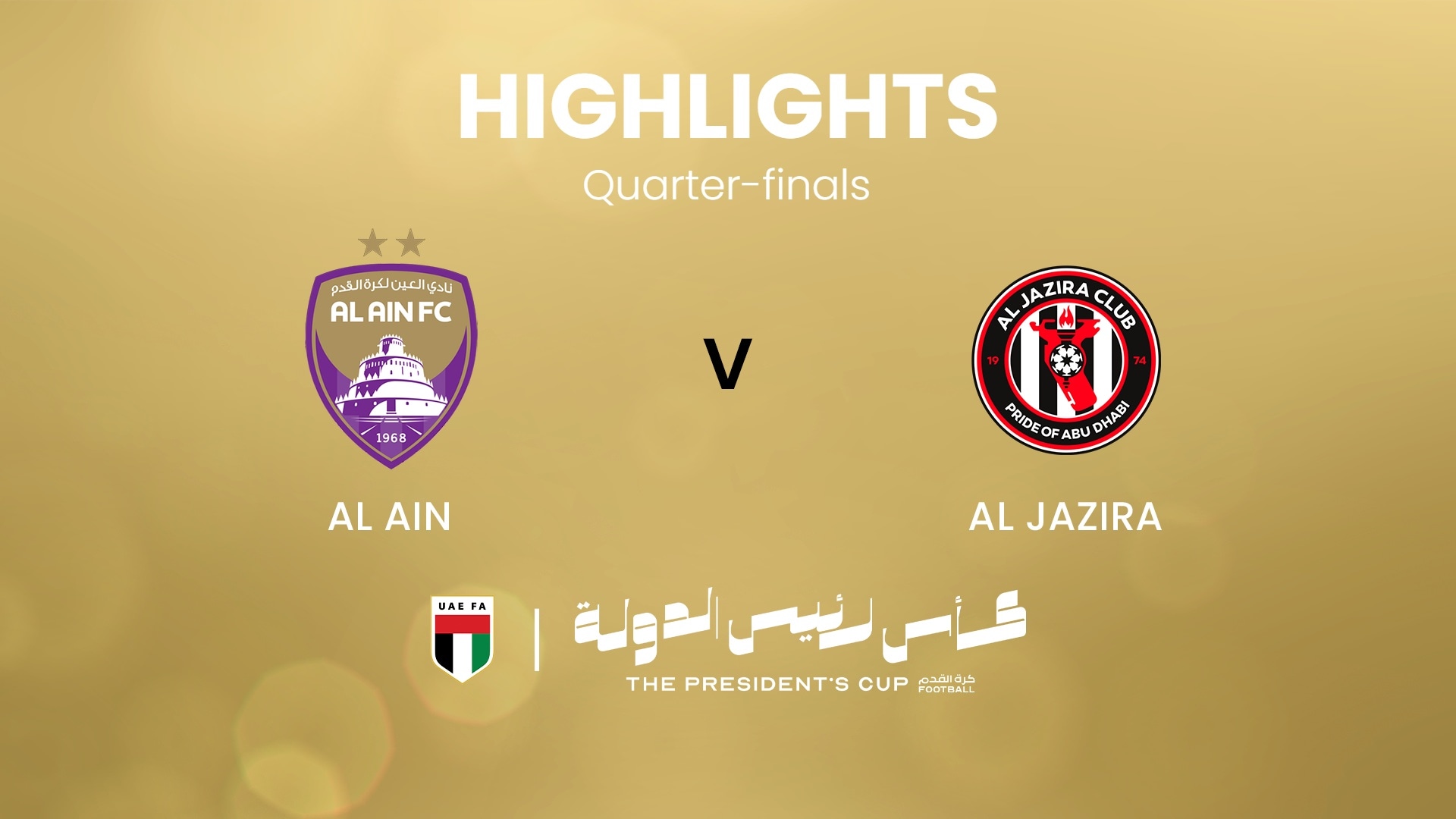 Al Ain FC - Al Jazira | Viertelfinale | UAE President's Cup | Highlights