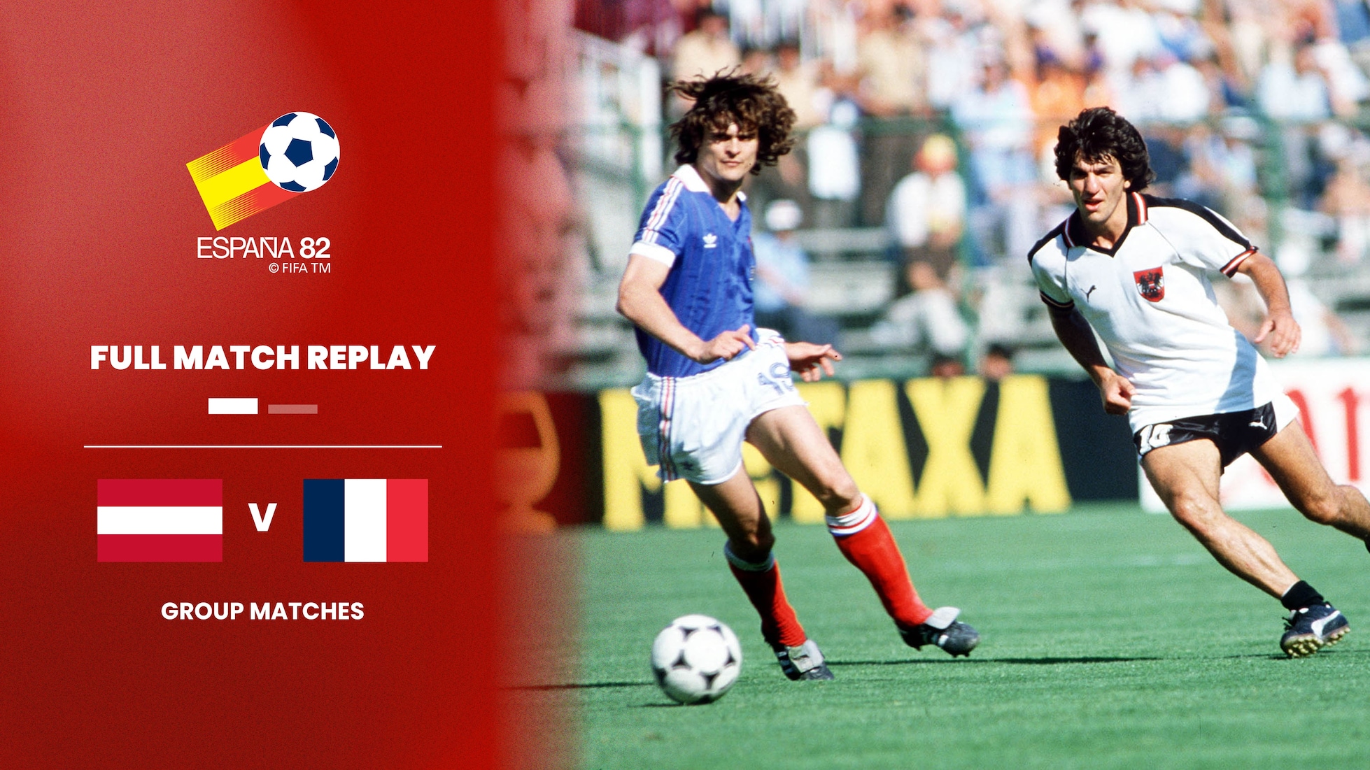 Autriche - France | Deuxième Tour - Groupe D | Coupe du Monde de la FIFA, Espagne 1982™ | Match complet