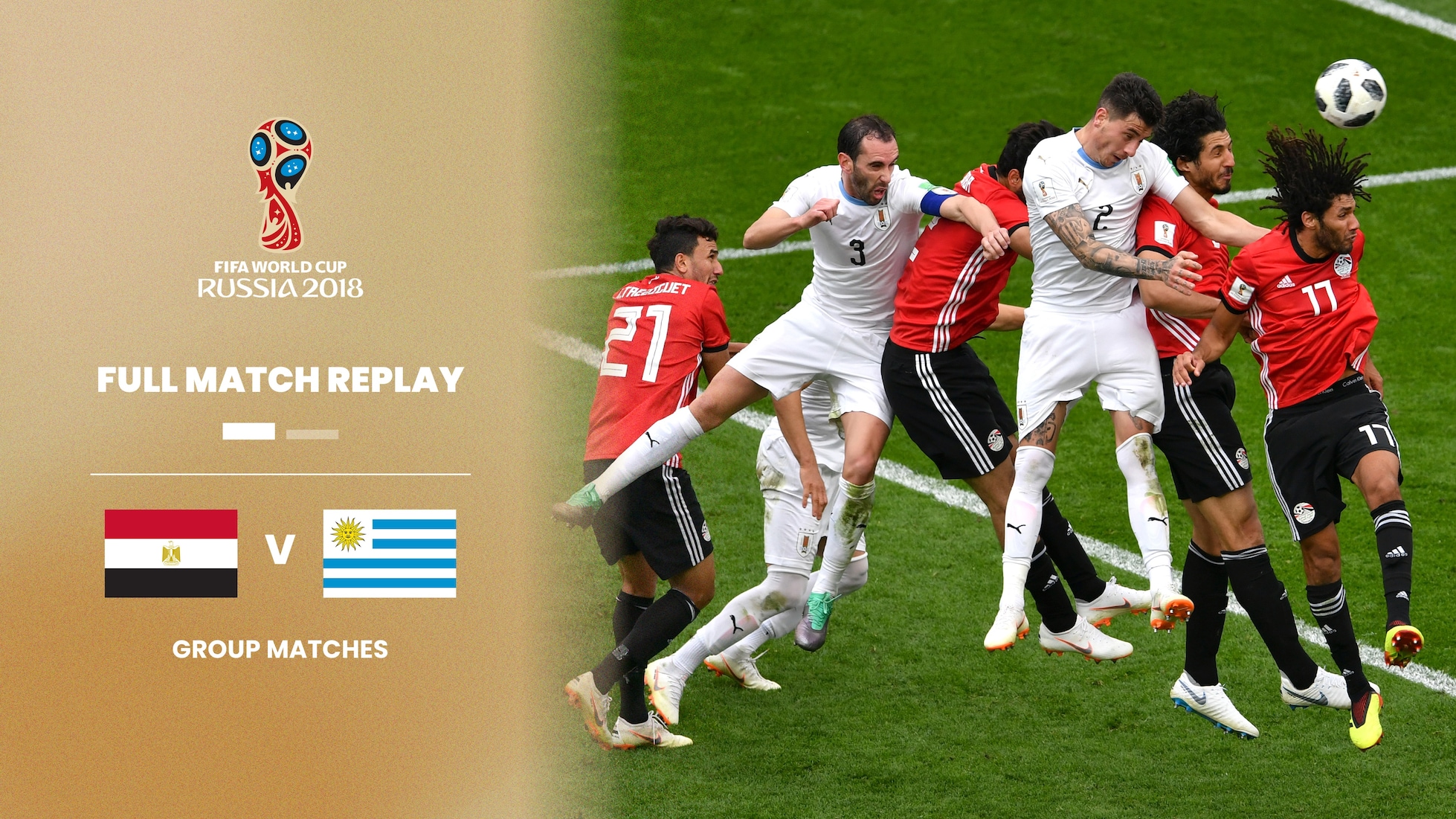 Egipto vs Uruguay | Grupo A | Copa Mundial de la FIFA Rusia 2018™ | Partido Completo