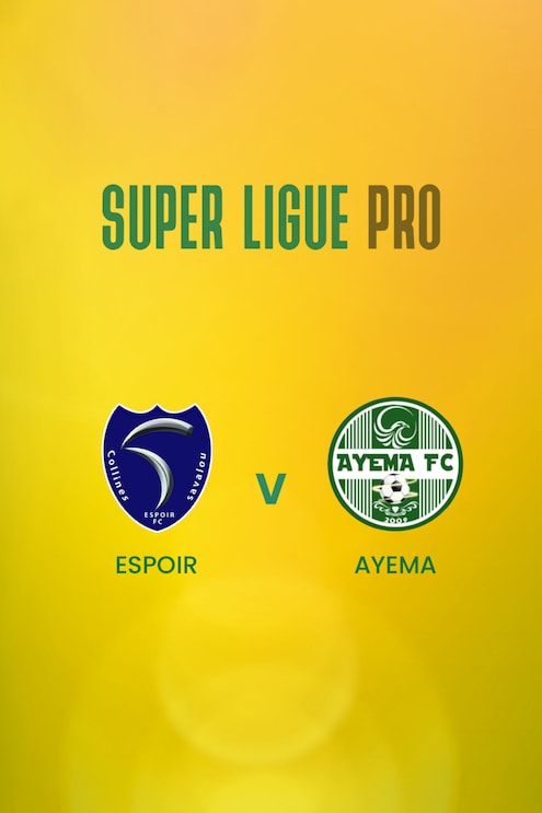 Espoir x Ayema | Super Ligue Pro | Benin | Jogo completo