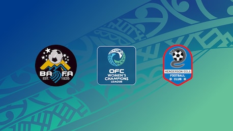 Ba Womens FC - Henderson Eels FC | Fase a gruppi | Champions League Femminile OFC 2025 | Match Completo