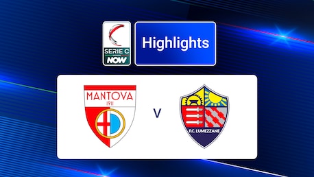 Mantova v Lumezzane | Group A | Serie C NOW | Highlights