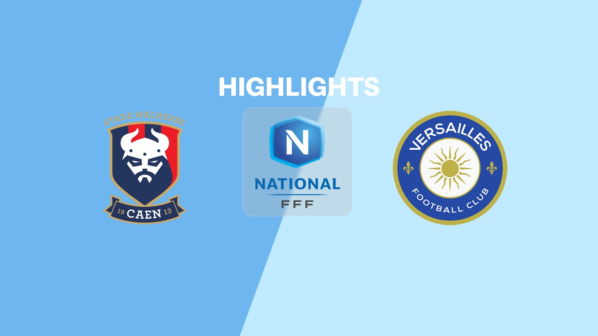 SM Caen v Versailles | Championnat National 2025/2026 | Highlights