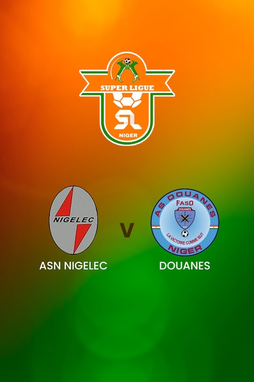 ASN Nigelec - AS Douanes | Superligue | Niger
