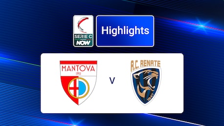 Mantova v Renate | Group A | Serie C NOW | Highlights