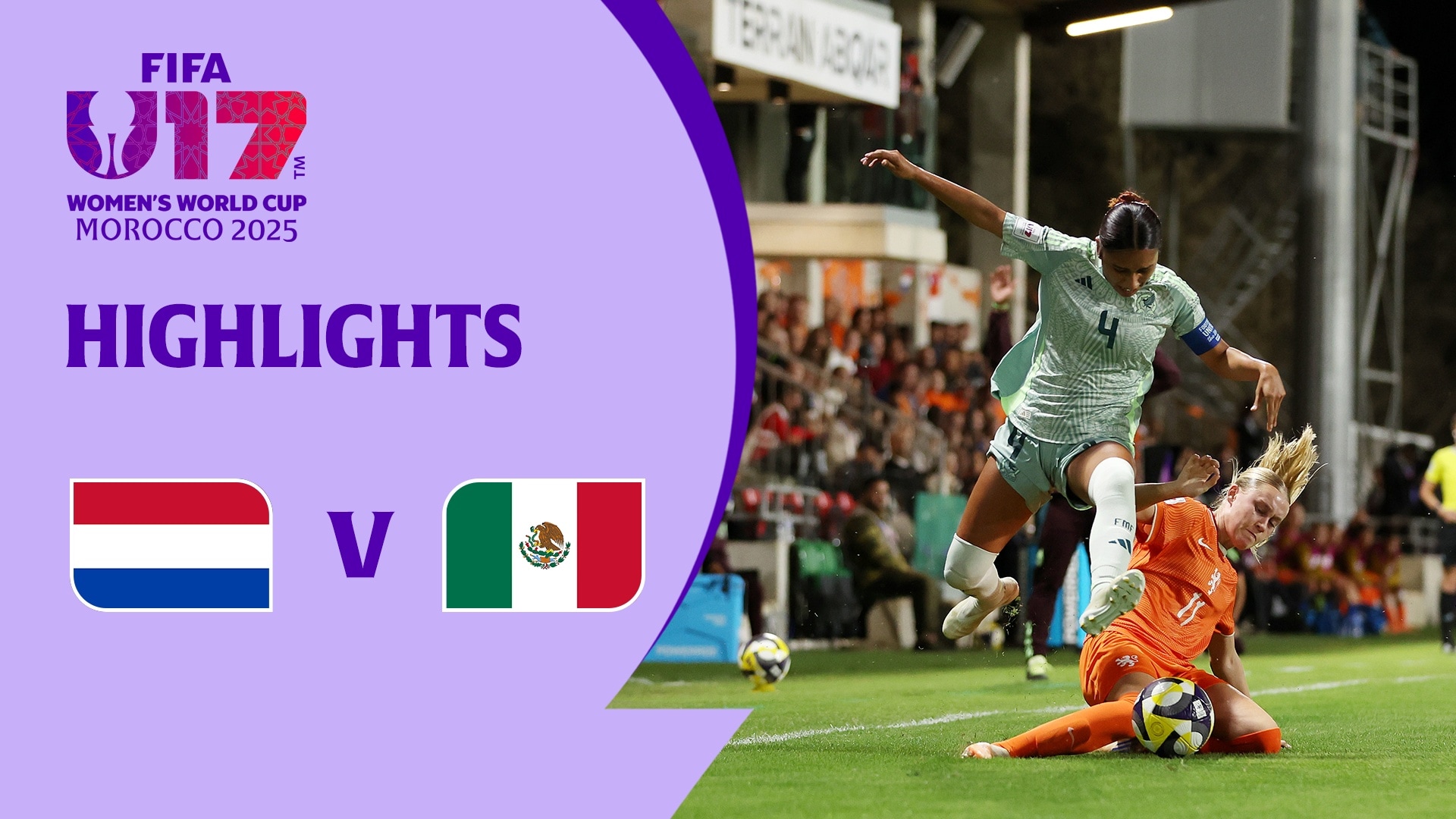 Niederlande - Mexiko | Gruppe B | FIFA U-17-Frauen-Weltmeisterschaft Marokko 2025™ | Highlights