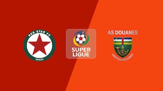 Club Red Star de Bangui x AS Douanes