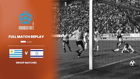 Uruguai x Israel | Grupo 2 | Copa do Mundo da FIFA México 1970 | Jogo completo