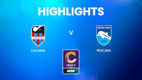Catania vs Pescara | Play-off Fase Nacional – Primera Ronda – Ida | Serie C NOW | Highlights
