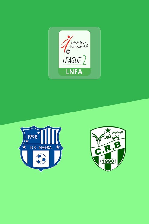 NC Magra - Beni Thour | Ligue 2 2025/26 | Match complet