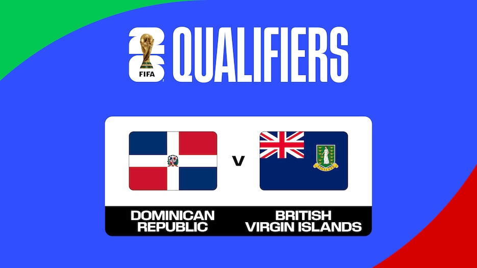 République Dominicaine - Îles Vierges britanniques | Groupe E | Deuxième tour - Qualifications Concacaf | Coupe du Monde de la FIFA 26™ | Match complet