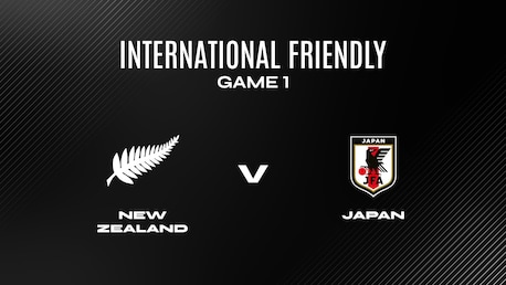 New Zealand v Japan | Game 1 | Women International Friendly | Full Match Replay