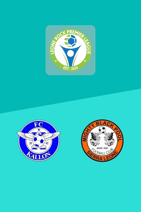 FC Kallon - Mighty Blackpool FC | Leone Rock Premier League 2024/25 | Match complet