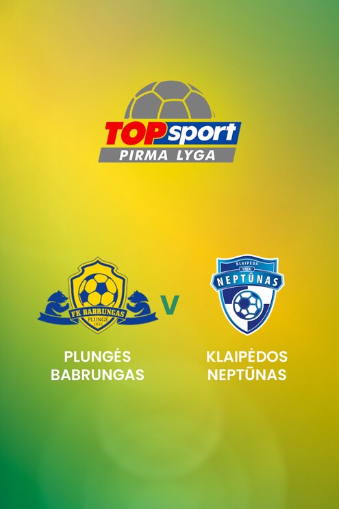 Plungės Babrungas vs Klaipėdos Neptūnas | TOPsport Pirma lyga | Juego completo