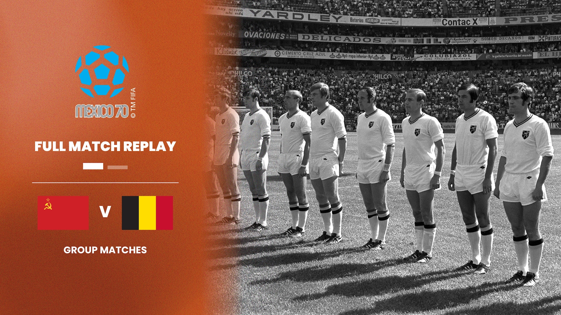 Sowjetunion - Belgien | Gruppe 1 | FIFA Fussball-Weltmeisterschaft Mexiko 1970™ | Spiel in voller Länge