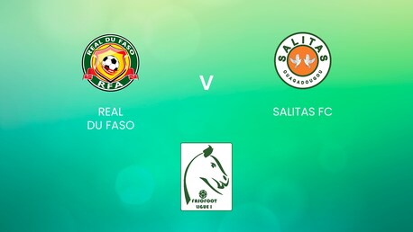 Real Du Faso - Salitas FC | Ligue 1 | Burkina Faso | Spiel in voller Länge