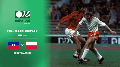 Haiti v Poland | Group 4 | 1974 FIFA World Cup Germany™ | Full Match Replay