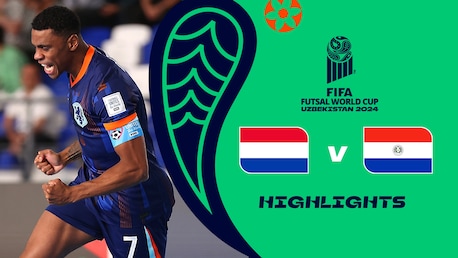 Netherlands v Paraguay | Group A | FIFA Futsal World Cup Uzbekistan 2024™ | Highlights