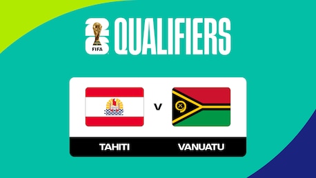 Tahití vs Vanuatu | Grupo B | Segunda Ronda | Eliminatorias de la OFC | Copa Mundial de la FIFA 26™ | Partido completo
