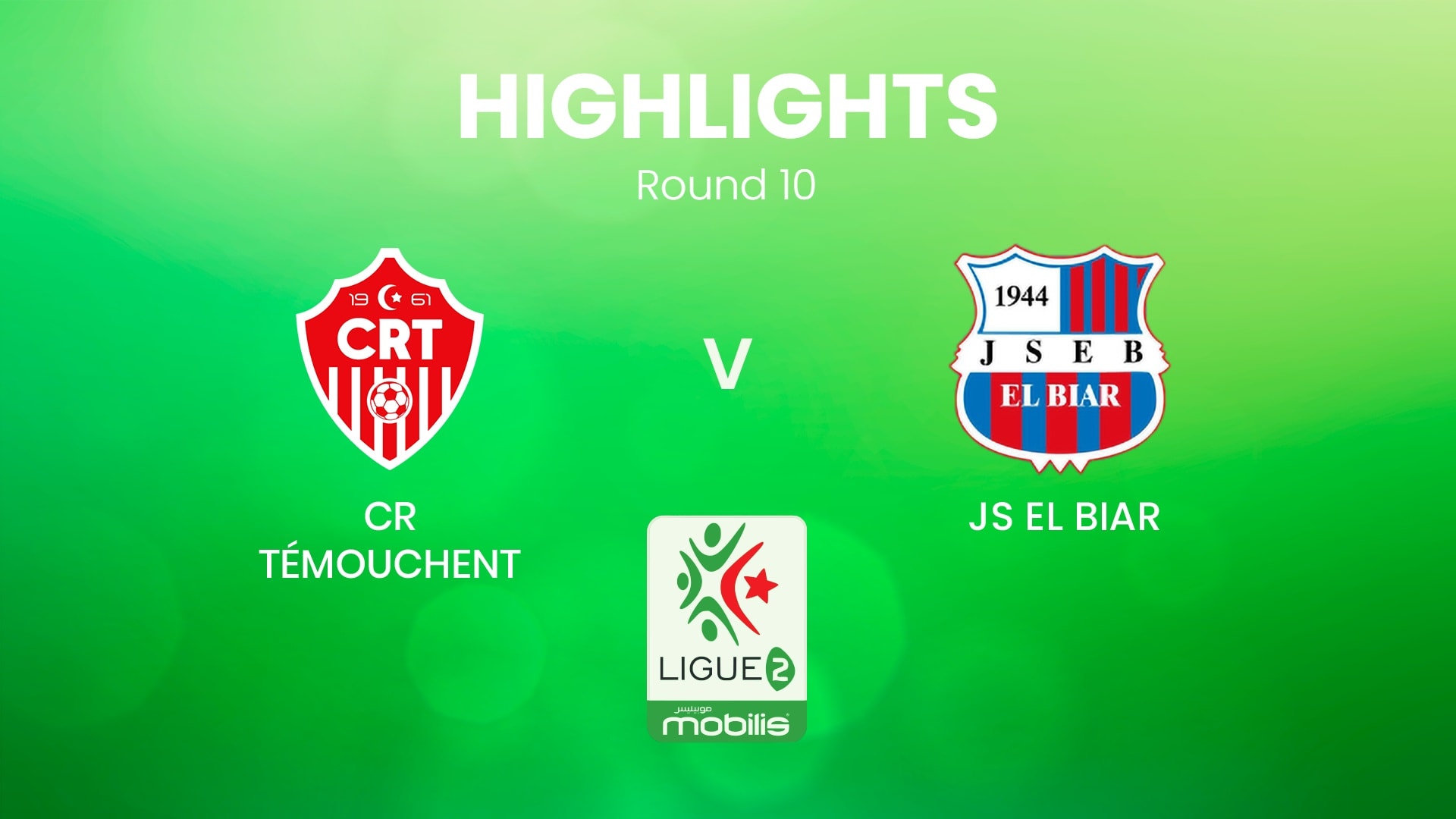 CR Témouchent v JS El Biar | Ligue 2 2024/25 | Algeria | Highlights