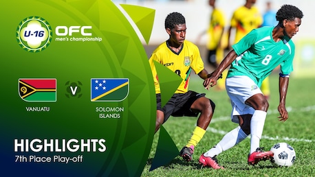 Vanutau x Ilhas Salomão | Disputa do 7º lugar | OFC U-16 Men's Championship | Melhores momentos