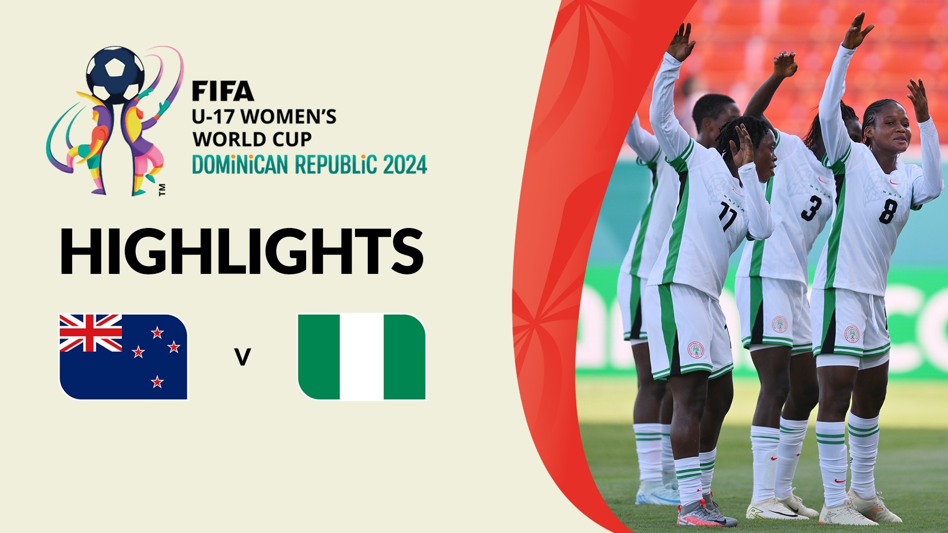 New Zealand v Nigeria | Group A | FIFA U-17 Women's World Cup Dominican Republic 2024™ | Highlights