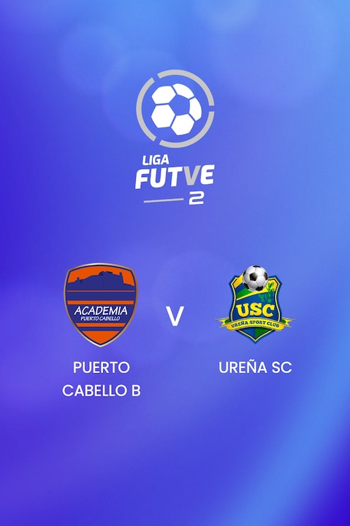 Puerto Cabello B - Ureña SC | Liga FUTVE 2 - 2025 | Spiel in Voller Länge