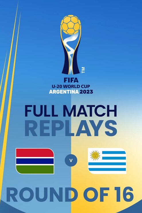 Gambia - Uruguay | Achtelfinale | FIFA U-20-Weltmeisterschaft Argentinien 2023™ | Spiel in voller Länge