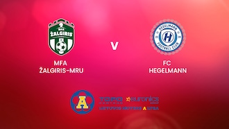 MFA Žalgiris-MRU - FC Hegelmann | TOPO centras euronics moterų A lyga | Match completo