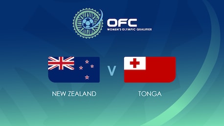 Nouvelle-Zélande - Tonga | Groupe B | OFC Women’s Olympic Football Tournament | Match complet