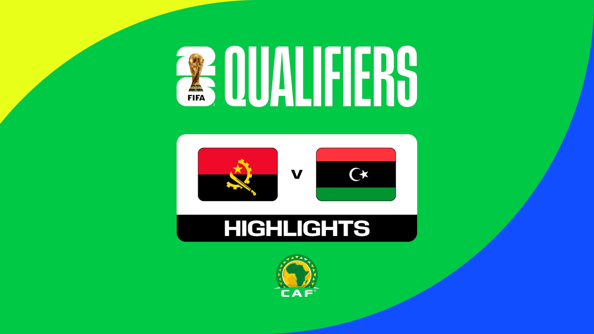 Angola vs Libia | Eliminatorias de la CAF a la Copa Mundial de la FIFA 26™ | Highlights