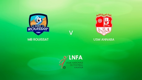MB Rouissat - USM Annaba | Ligue 2 2024/25 | Algerie | Match complet