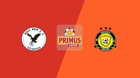 Aigle Noir CS x Kayanza United | Primus Ligue Burundi 2025/26