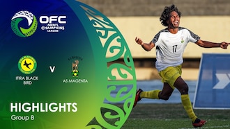 Ifira Black Bird - AS Magenta | Groupe B | OFC Men's Champions League | Résumé vidéo