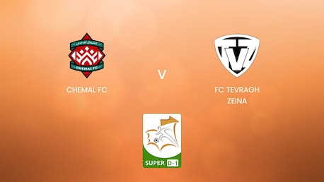 Chemal FC - FC Tevragh Zeina | Super D-1 2024/25 | Mauritanie | Match Complet