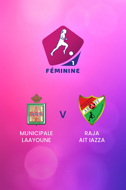 Municipale Laayoune v Raja Ait Iazza | D1 Women's Championship 2024-25 | Full Match Replay