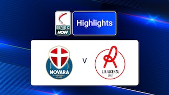 Novara - Vicenza | Groupe A | Serie C NOW | Résumé vidéo