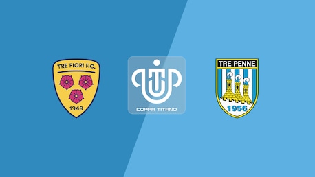 Tre Fiori - Tre Penne | Halbfinale | Coppa Titano 2024/25 | Spiel in voller Länge