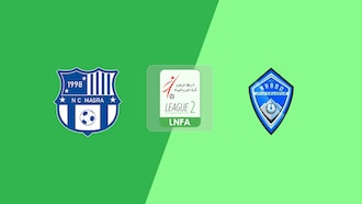 NC Magra - Beni Oualbane | Ligue 2 2025/26