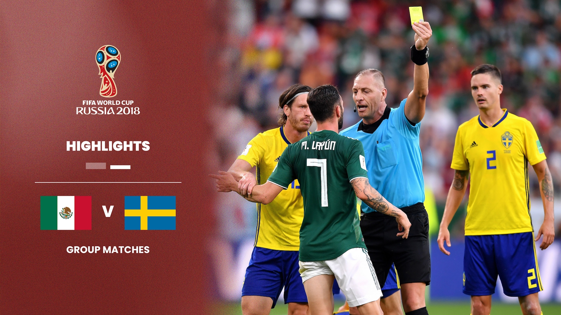 Messico - Svezia | Gruppo F | Coppa del Mondo FIFA Russia 2018 | Highlights