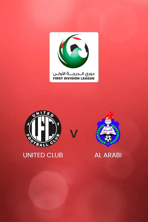 United Club - Al Arabi | UAE First Division League | Match complet