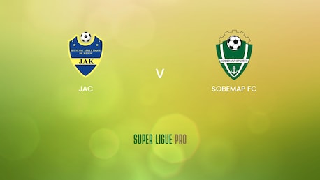 JAC - Sobemap FC | Super Ligue Pro 2024/25 | Match completo
