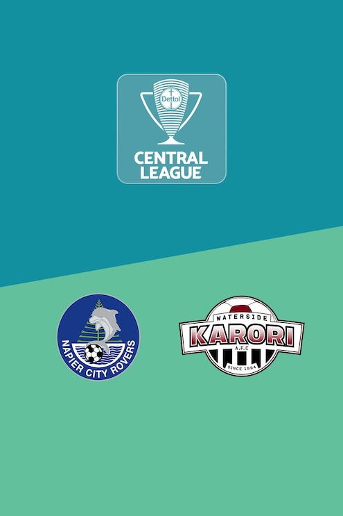 Napier City Rovers v Waterside Karori | Central League | National League 2025 | Full Match Replay