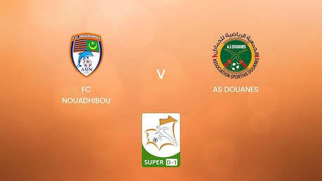 FC Nouadhibou - AS Douanes | Super D-1 2024/25 | Spiel in voller Länge