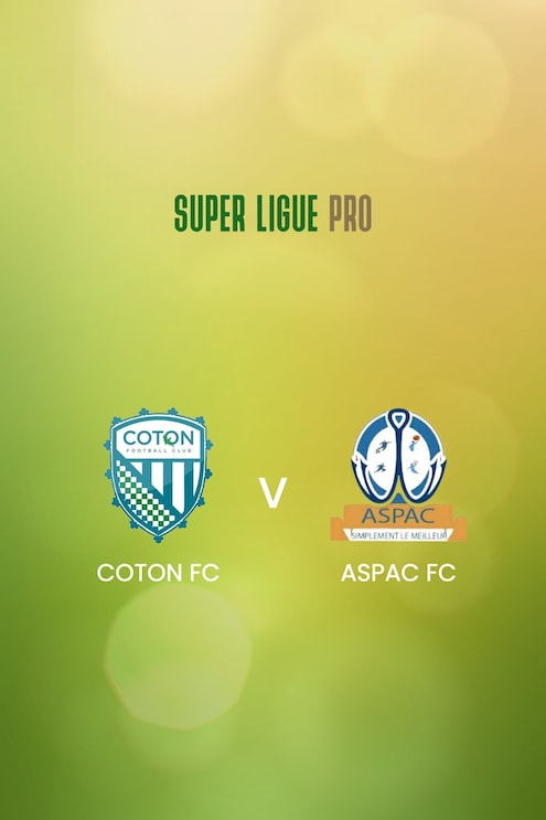 Coton FC - ASPAC FC | Super Ligue Pro 2024/25 | Match completo