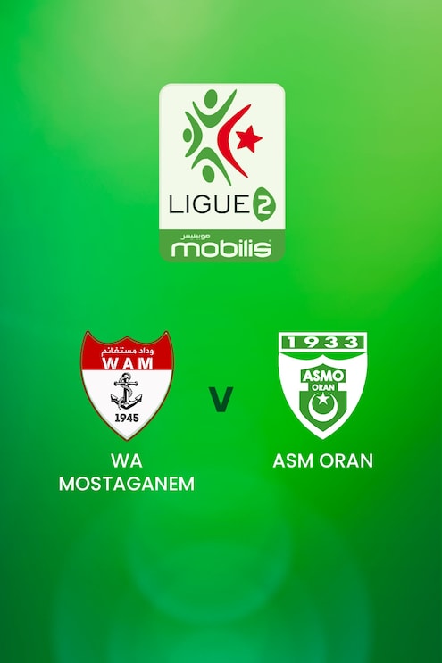 WA Mostaganem - ASM Oran | Ligue 2 | Algeria | Jogo completo