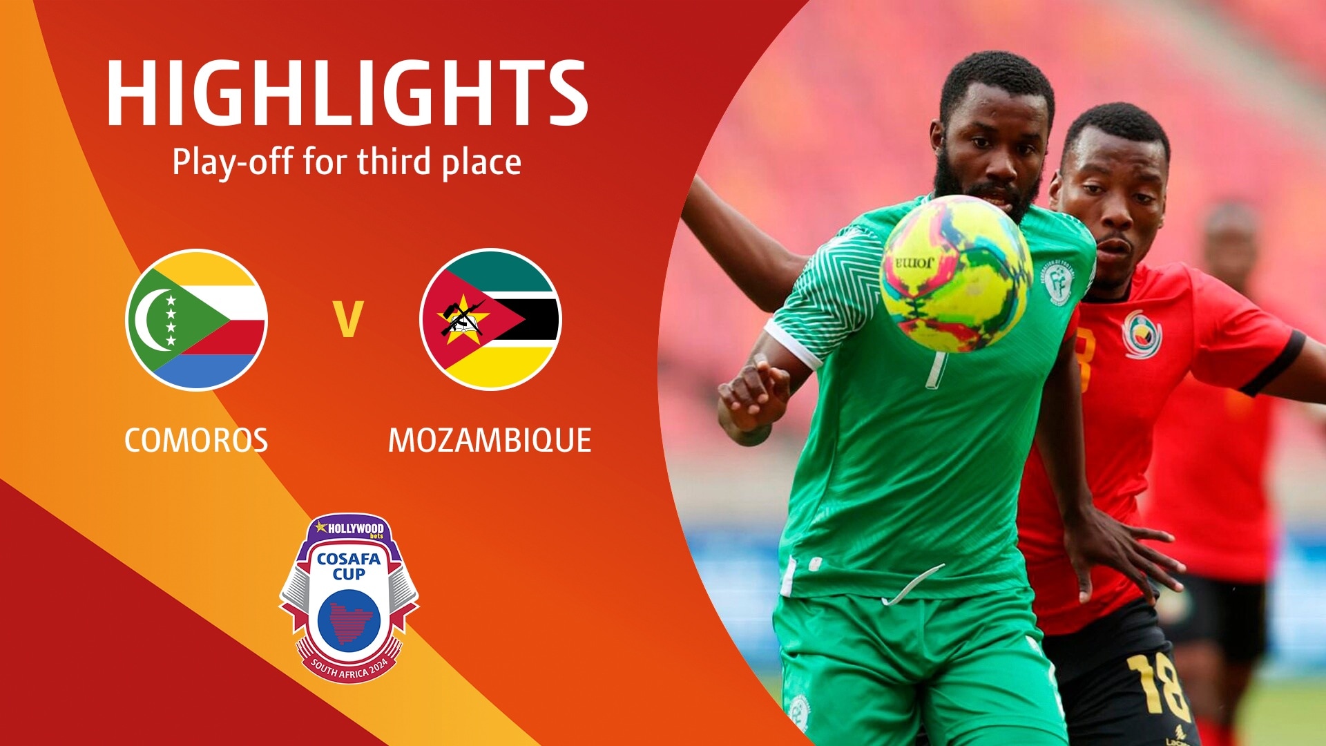 Comoros v Mozambique | Play-off for third place | HOLLYWOODBETS COSAFA Cup 2024 | Highlights