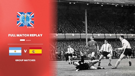 Argentina v Spain | Group 2 | 1966 FIFA World Cup England™ | Full Match Replay